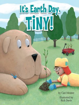 cover image of It's Earth Day, Tiny!